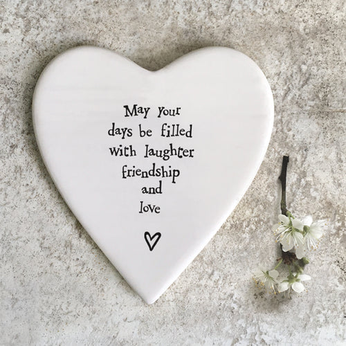 East of India Porcelain Heart Coaster 'May your days be filled with laugther friendship and love'