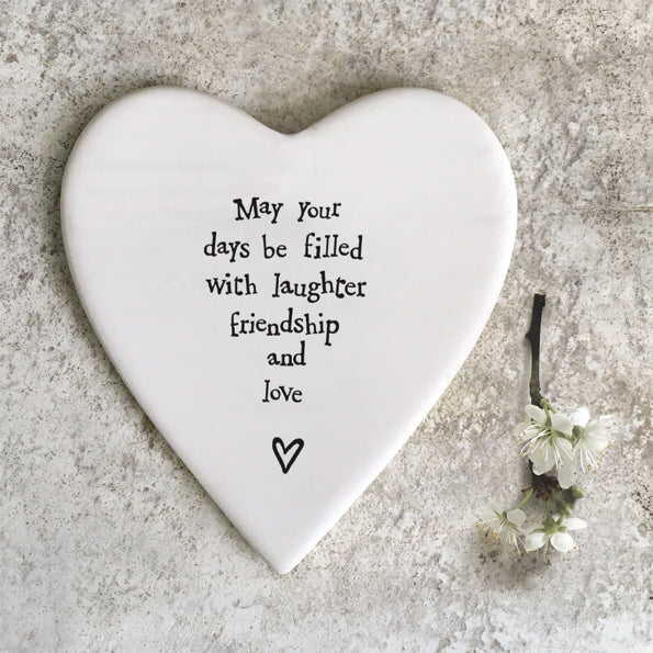 East of India Porcelain Heart Coaster 'May your days be filled with laugther friendship and love'