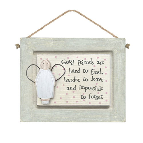 East of India Hanging Wooden Picture 'Good friends are hard to find ......'.