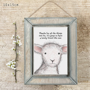 East of India  Wooden Hanging Picture 'Thanks for all the things ewe do ....friend'