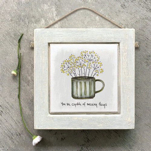 East of India Square Wooden Hanging Picture 'You are capable of amazing things'