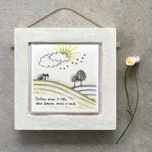 Load image into Gallery viewer, East of India Square Wooden Hanging Picture &#39;Distance means so little when someone means so much.&#39;