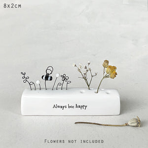 East of India Porcelain Incense/Flower Holder 'Always be happy'