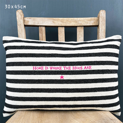 East of India Canvas 'Home is where the hugs are' Thick Stripe Cushion