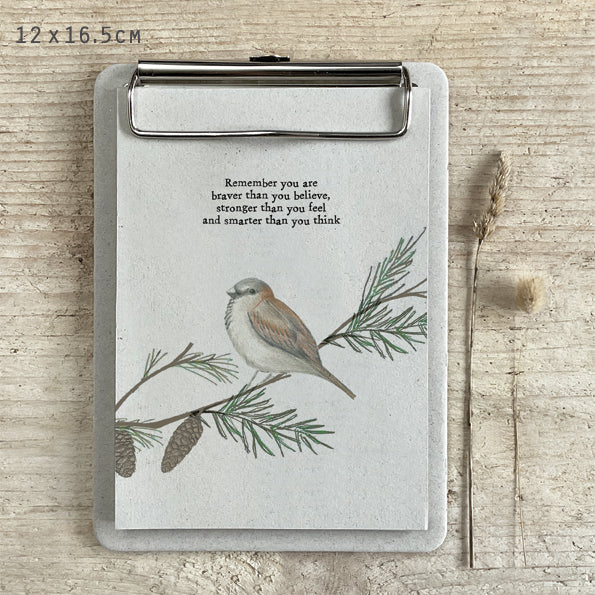 East of India Mini Wren Notepad Clip Board 'Remember you ae braver than you believe ....'