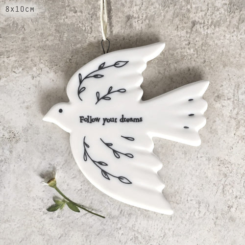 East of India White Porcelain Hanging Dove Decoration 'Follow your dreams'