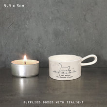 Load image into Gallery viewer, East of India Porcelain Tea Light Holder &#39;A cat makes a house a home&#39;.