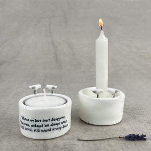 East of India Candle/Tea light holder 'Those we love don't disappear .......