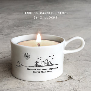 East of India Porcelain Candle Holder including Candle - Distance can never separate hearts ......