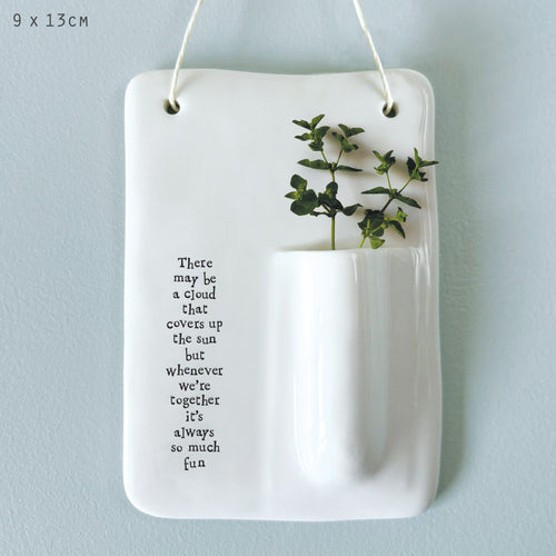 East of India Porcelain Wall Vase - 'There may be a cloud ........'