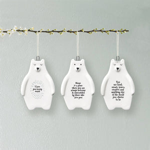 East of India White Porcelain Bear 'You are kind, smart, brave, creative and anything else .....'