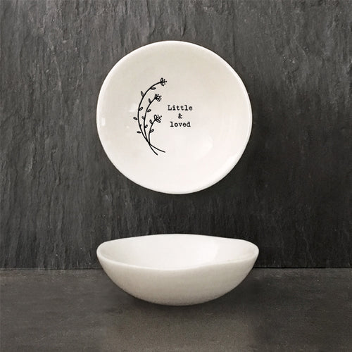 East of India Small Porcelain Bowl 'Little & loved'