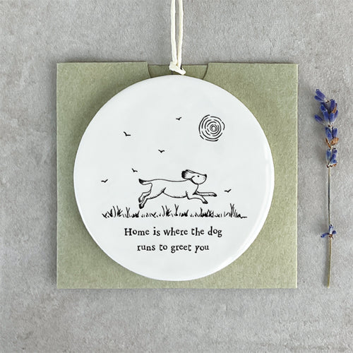 East of India White Porcelain Hanging Plaque 'Home is where the dog runs to greet you'