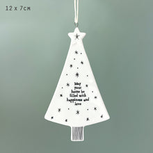 Load image into Gallery viewer, East of India White Porcelain Hanging Christmas Tree Decoration 'May your home be filled ....'