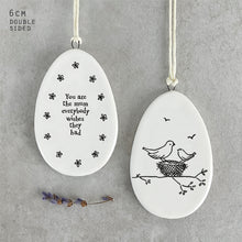 Load image into Gallery viewer, Porcelain Flat Hanging Ceramic Egg with message 'You are the mum everyone wishes they had'
