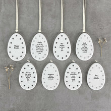 Load image into Gallery viewer, Porcelain Flat Hanging Ceramic Egg with message 'You are the mum everyone wishes they had'