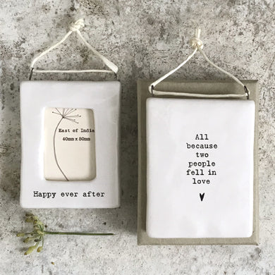 Happy ever after' East of India Porcelain Miniature Open Frame