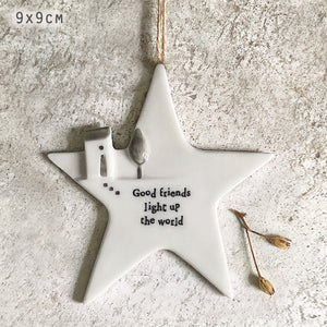 East of India Porcelain Hanging Star 'Good friends light up the world'