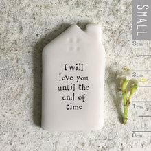 Load image into Gallery viewer, East of India Tiny Porcelain House Shape Sentiment Token