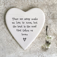 Load image into Gallery viewer, East of India Porcelain Coaster ‘There are many roads we love to roam...&#39;