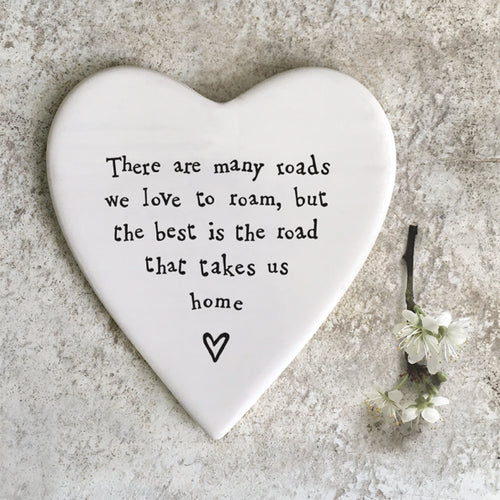 East of India Porcelain Coaster ‘There are many roads we love to roam...'