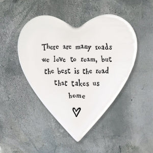 East of India Porcelain Coaster ‘There are many roads we love to roam...'