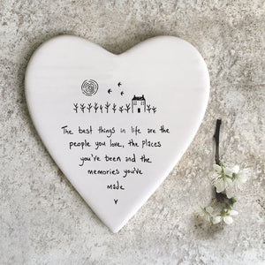 East of India Porcelain Coaster ‘The best things in life are the people you love ....