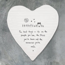 Load image into Gallery viewer, East of India Porcelain Coaster ‘The best things in life are the people you love ....