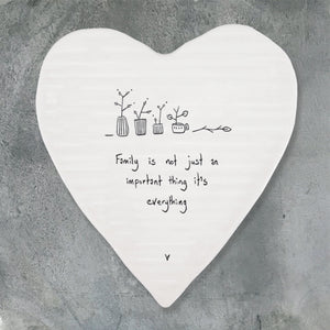 East of India Porcelain Coaster ‘Family is not just an important thing ...