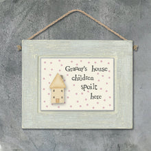 Load image into Gallery viewer, East of India Hanging Wooden Picture &#39;Granny&#39;s house children spoilt here&#39;.