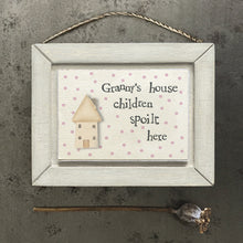 Load image into Gallery viewer, East of India Hanging Wooden Picture &#39;Granny&#39;s house children spoilt here&#39;.