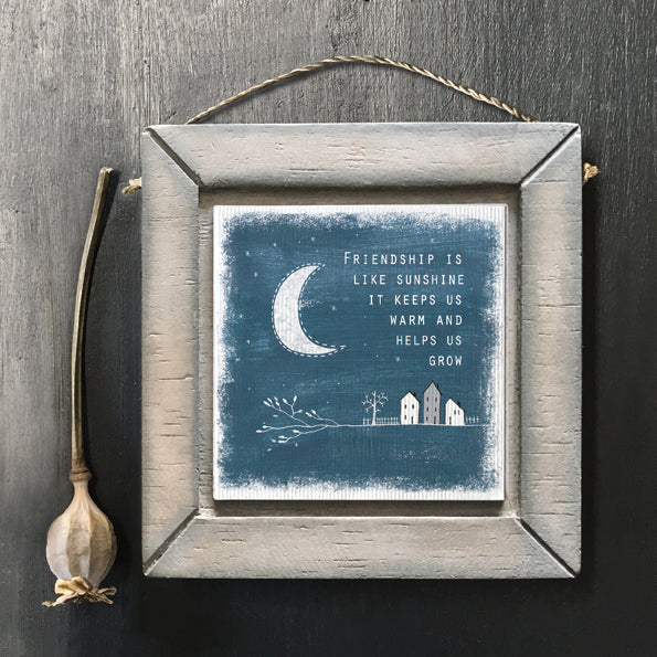 East of India Square Wooden Hanging Picture 'Friendship is like sunshine ...