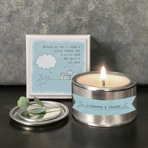 Sentiment Candle - 'Because of you ...'