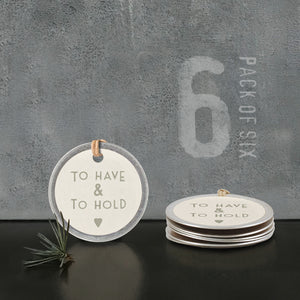 East of India Six Metal Wedding Tags - To Have and To Hold