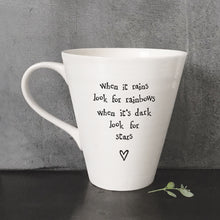 Load image into Gallery viewer, Porcelain Message Mug - When It Rains Look For Rainbows