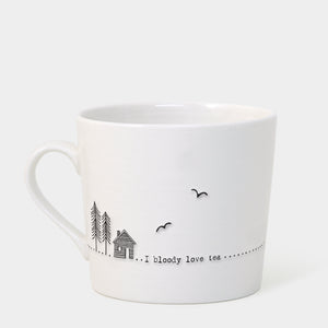 East of India Porcelain Wobbly Mug - 'I Bloody Love Tea'