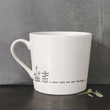 Load image into Gallery viewer, Porcelain Wobbly Mug - A Brew Will See You Through