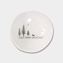 Load image into Gallery viewer, East of India Medium Wobbly Bowl &#39;Always remember you are loved.&#39;