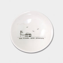 Load image into Gallery viewer, East of India Medium Wobbly Bowl &#39;Good friends, great adventures.&#39;