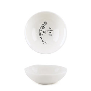East of India Small Hedgerow Bowl 'So proud of you'