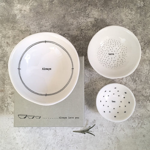 East of India Porcelain Dish Trio 'Always love you'