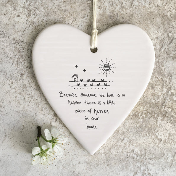East of India Porcelain Hanging Heart 'Because someone we love is in heaven ...'