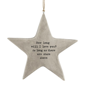 East of India Rustic Porcelain Hanging Star 'How long will I love you ...