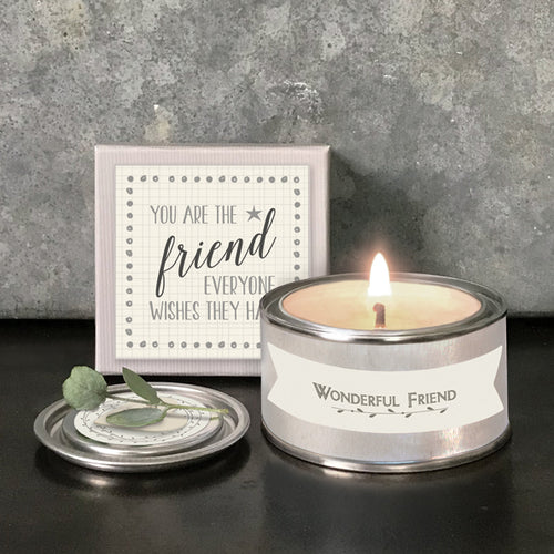 Friend  Candle - 'You are the friend everyone wishes they had’.